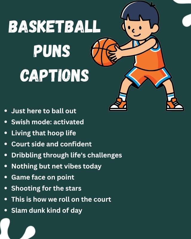 Basketball Puns  Captions