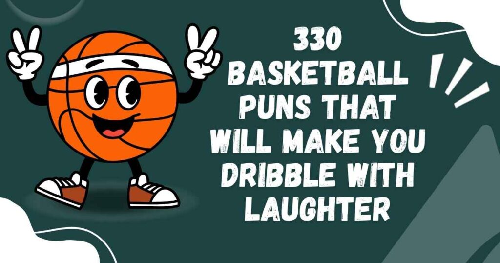 Basketball Puns That will Make You Dribble with Laughter