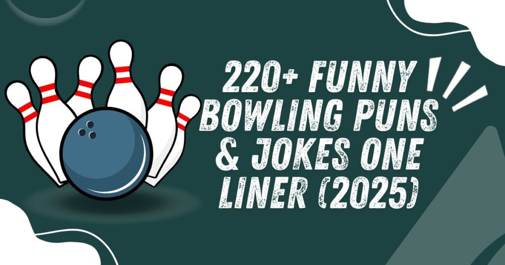 Bowling Puns