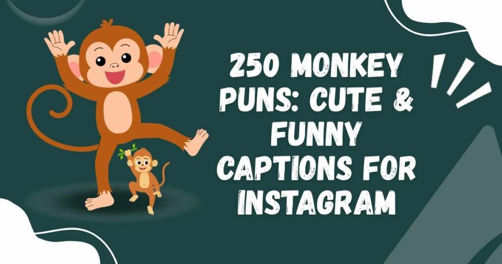 250 Monkey Puns