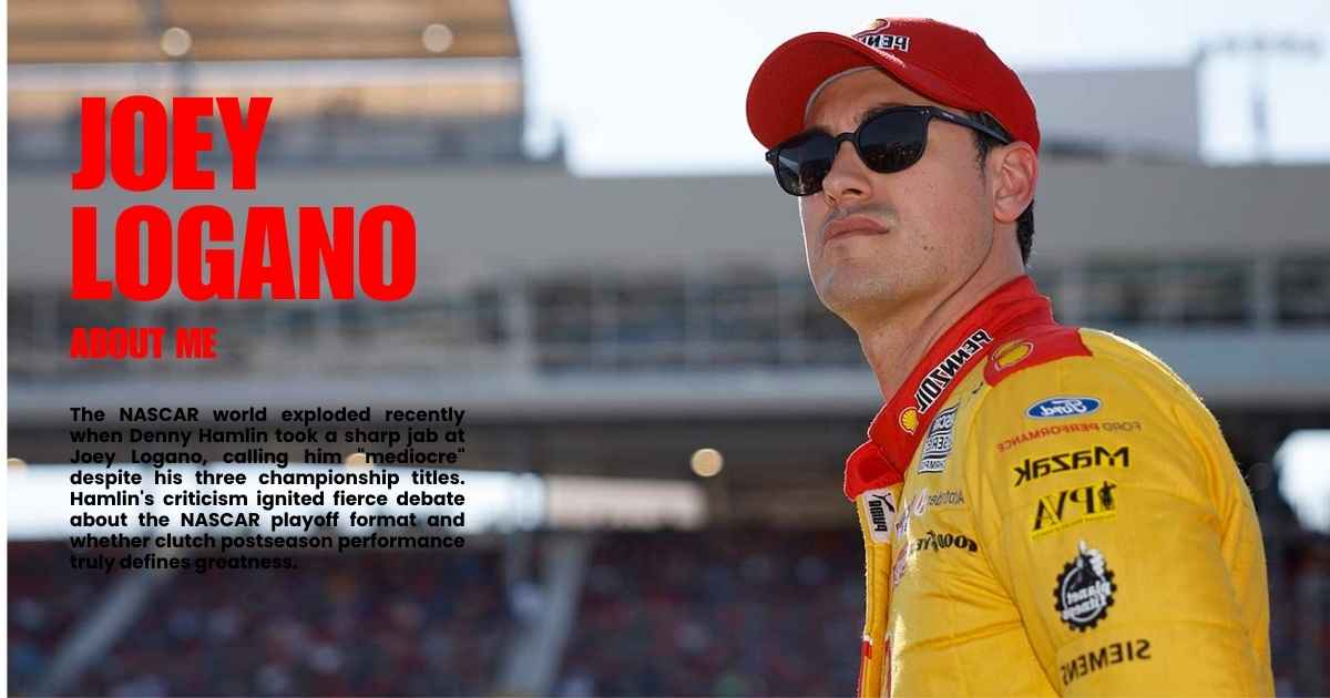 Joey Logano Goes Against Fans to Defend Playoffs After Denny Hamlin Labels Him ‘Mediocre’