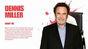 What is Dennis Miller Doing Now: A Look at His Life and Career in 2025