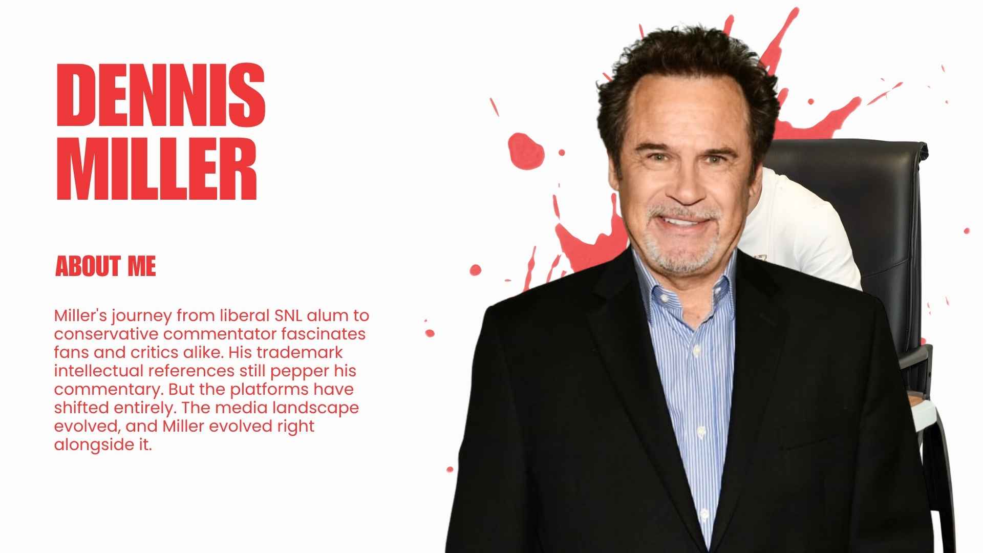 What is Dennis Miller Doing Now: A Look at His Life and Career in 2025