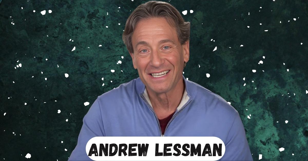 Andrew Lessman Biography, Net Worth, Age, Height, Procaps And Career