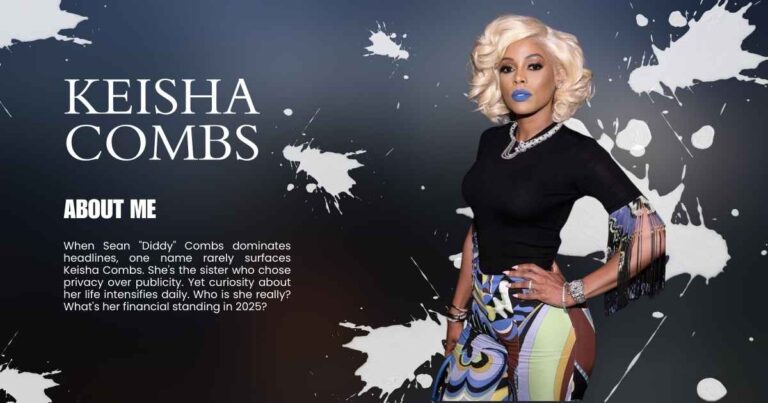 Keisha Combs Net Worth 2025: Inside Diddy's Sister's Age, Bio, Net Worth, Wikipedia and Family