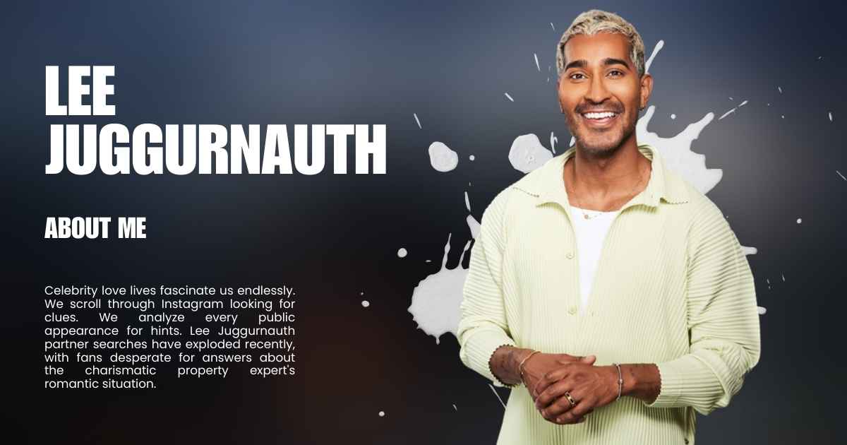 Lee Juggurnauth Partner What We Know About His Love Life and Private World