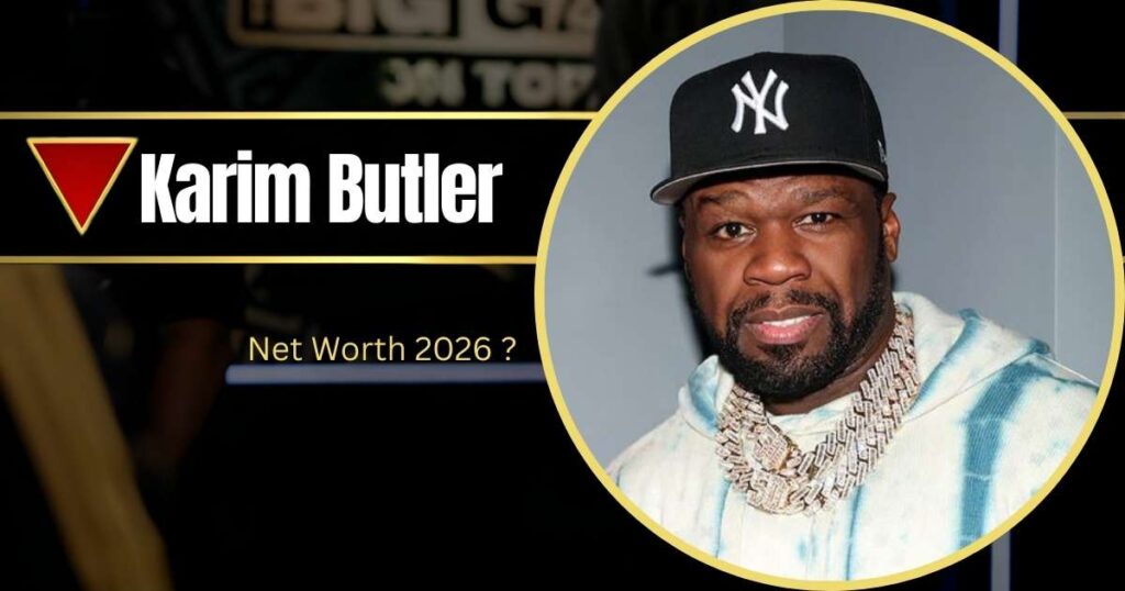 Karim Butler Net Worth Age, Wife Height, Career, Professional Life