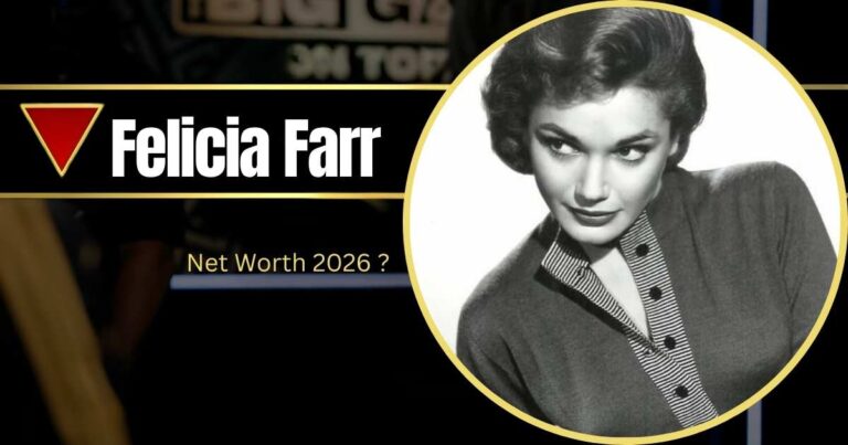 Felicia Farr Net Worth 2025: The Star Who Defined 1950s Cinema