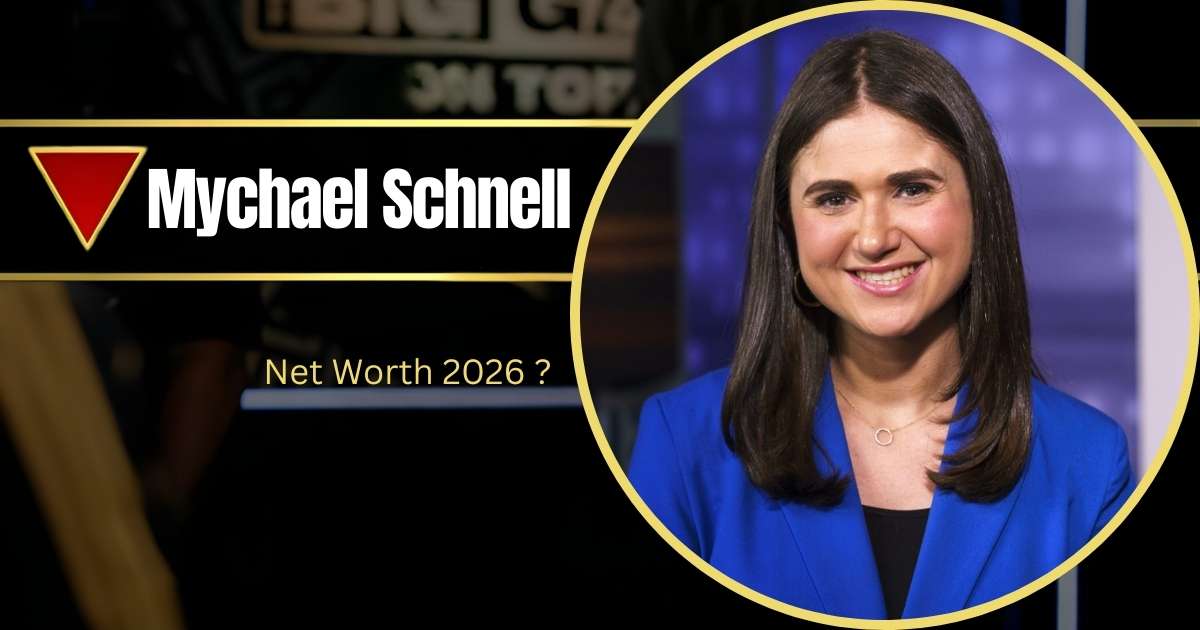 Mychael Schnell: Wiki, Bio, Age, Husband, Married