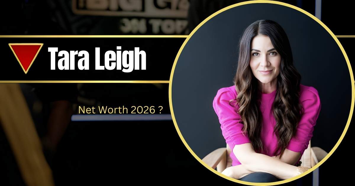 Tara Leigh Cobble Net Worth, Husband, Age & Full Biography (2025)