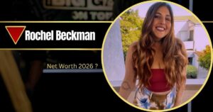 Rochel Beckman Net Worth: Her Complete Wealth Building Journey