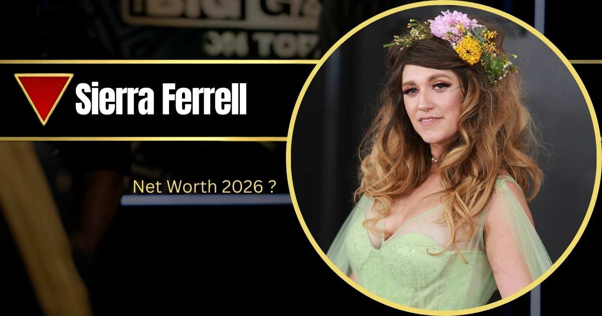 Sierra Ferrell: Biography, Age, Height, Net Worth, Husband, Career, Grammy Awards
