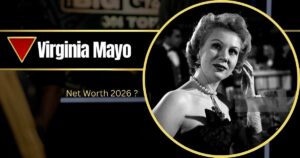 Virginia Mayo: Net Worth, Actress, Movies And Tv Shows
